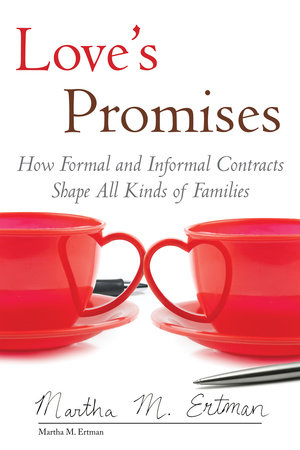 Love's Promises by Martha M. Ertman
