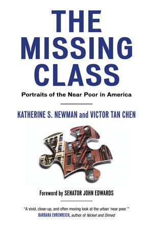The Missing Class by Katherine Newman and Victor Tan Chen