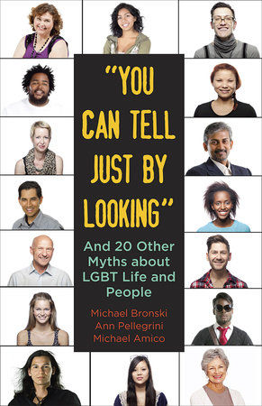 "You Can Tell Just By Looking" by Michael Bronski, Ann Pellegrini and Michael Amico