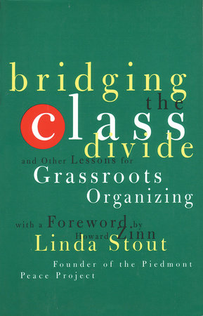 Bridging the Class Divide by Linda Stout