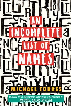 An Incomplete List of Names by Michael Torres