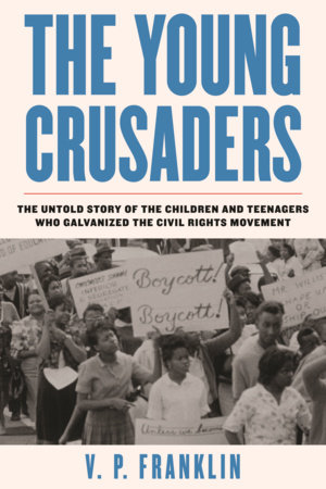 The Young Crusaders by V. P. Franklin