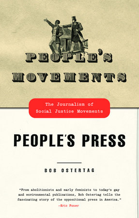 People's Movements, People's Press by Bob Ostertag