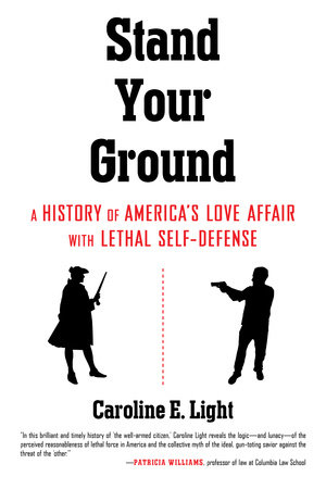 Stand Your Ground by Caroline Light