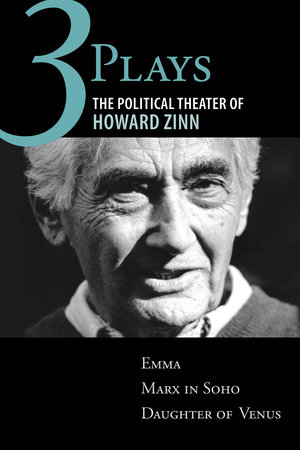 Three Plays by Howard Zinn