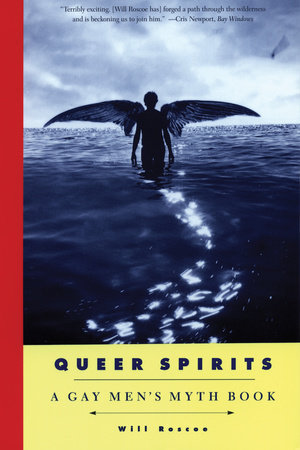 Queer Spirits by Will Roscoe