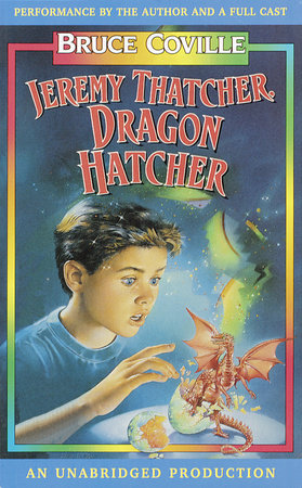 Jeremy Thatcher, Dragon Hatcher by Bruce Coville