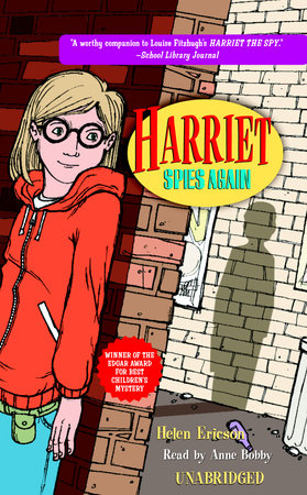 Harriet Spies Again by Louise Fitzhugh and Helen Ericson