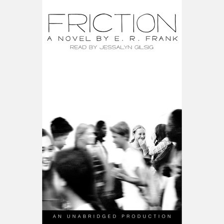 Friction by E.R. Frank