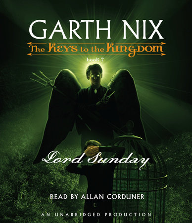 Lord Sunday by Garth Nix