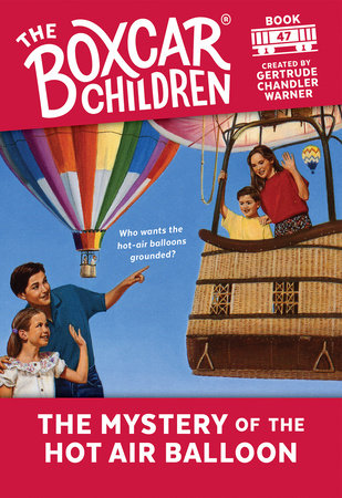 The Mystery of the Hot Air Balloon by 