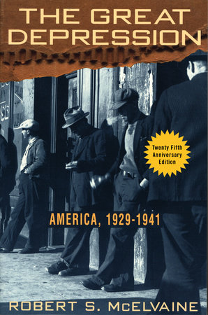 The Great Depression by Robert S. McElvaine
