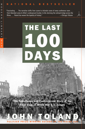 The Last 100 Days by John Toland