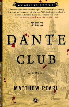 The Dante Club by Matthew Pearl