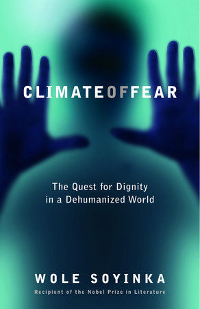 Climate of Fear by Wole Soyinka