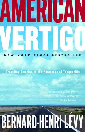American Vertigo by Bernard-Henri Lévy