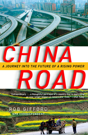 China Road by Rob Gifford