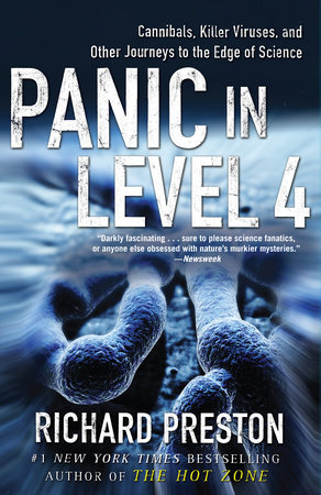 Panic in Level 4 by Richard Preston