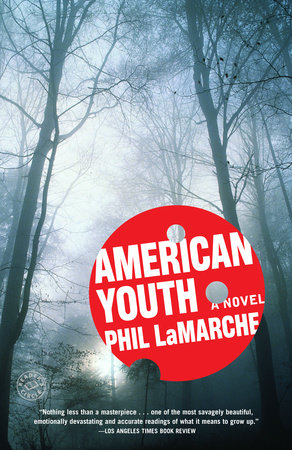 American Youth by Phil LaMarche