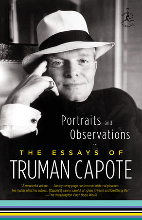 Portraits and Observations by Truman Capote