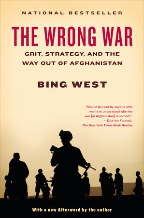 The Wrong War by Bing West