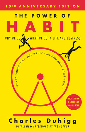 The Power of Habit by Charles Duhigg