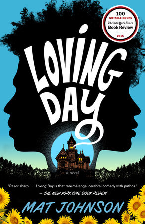 Loving Day by Mat Johnson