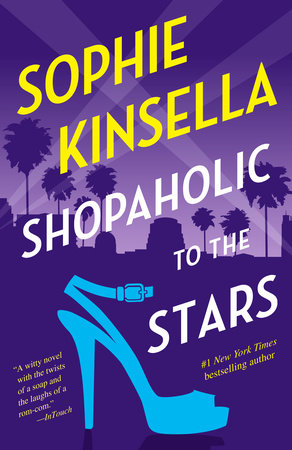 Shopaholic to the Stars by Sophie Kinsella