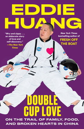 Double Cup Love by Eddie Huang