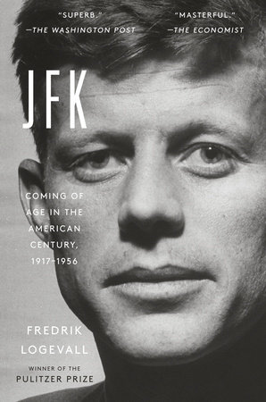 JFK by Fredrik Logevall