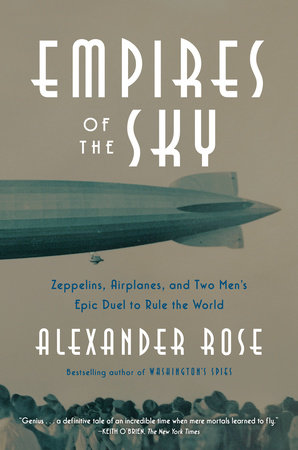 Empires of the Sky by Alexander Rose