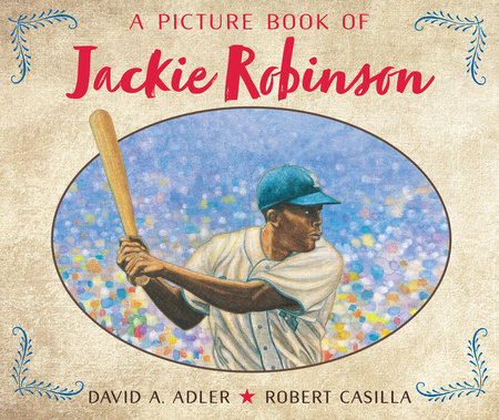 A Picture Book of Jackie Robinson by David A. Adler