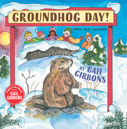 Groundhog Day! (New & Updated) by Gail Gibbons