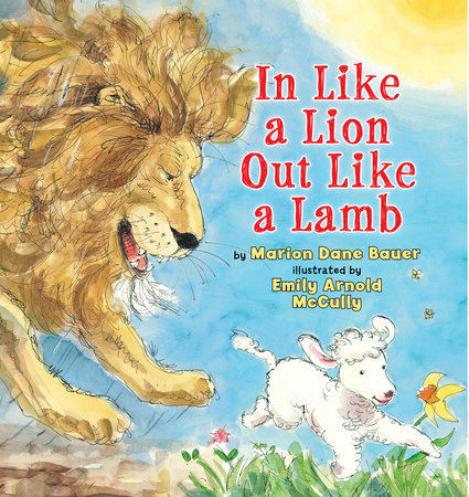 In Like a Lion Out Like a Lamb by Marion Dane Bauer