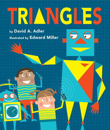 Triangles by David A. Adler