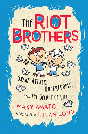 Snarf Attack, Underfoodle, and the Secret of Life by Mary Amato