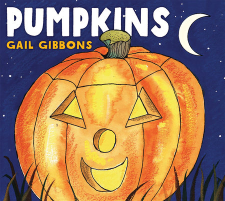 Pumpkins by Gail Gibbons