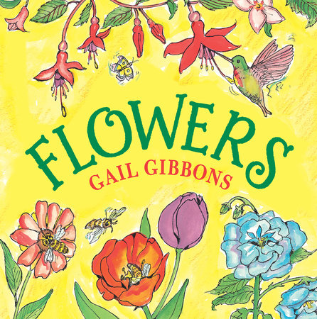 Flowers by Gail Gibbons