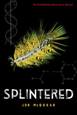 Splintered by by Jon McGoran