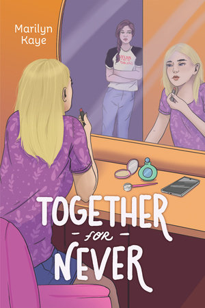 Together For Never by Marilyn Kaye