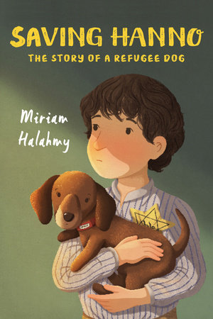 Saving Hanno by Miriam Halahmy