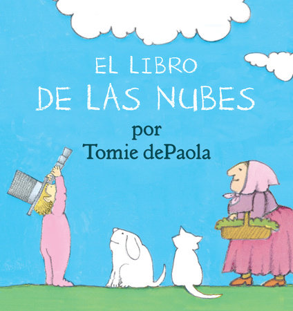 Libro de las Nubes by Tomie dePaola