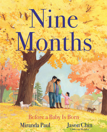 Nine Months by Miranda Paul