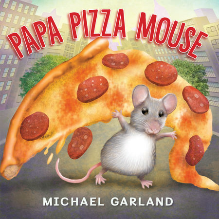 Papa Pizza Mouse by Michael Garland