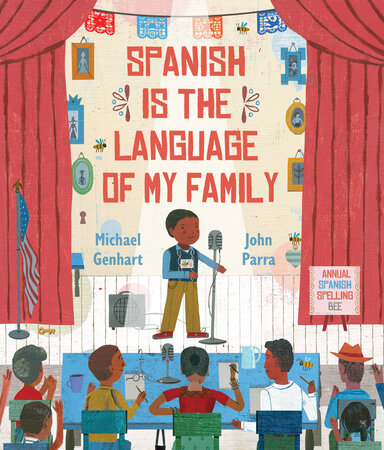 Spanish Is the Language of My Family by Michael Genhart