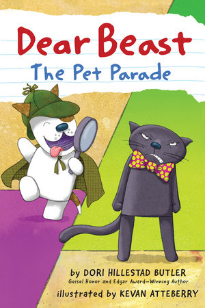 Dear Beast: The Pet Parade by Dori Hillestad Butler