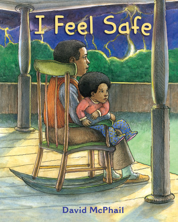I Feel Safe by David McPhail