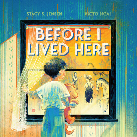 Before I Lived Here by Stacy S. Jensen