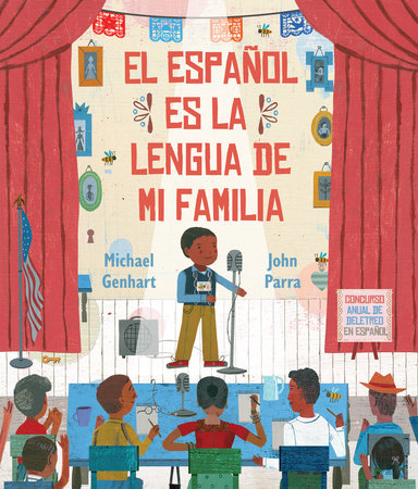El español es la lengua de mi familia by Michael Genhart