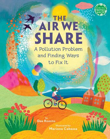 The Air We Share by Dee Romito